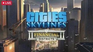 Cities Skylines New DLC - Financial Districts, Map Pack 2, African Vibes - Greenwood Live