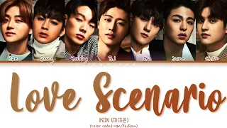 IKON (아이콘) – 'Love Scenario (사랑을 했다)' (Color Coded Lyrics Han/Pt/Rom/가사)