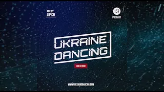 УКРАЇНСЬКІ ПІСНІ ◎ Ukraine Dancing - Podcast #157 (Mix by Lipich) [Kiss FM 27.11.2020]