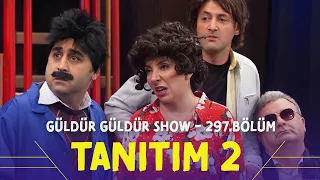 Güldür Güldür Show - 297.Bölüm Tanıtım 2