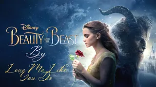 beauty and the beast whatsapp status by  Love Me Like You Do.