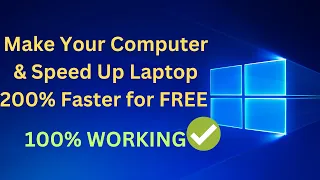 Make Your Computer & Speed Up Laptop 200% Faster for FREE || Windows 10 & Windows 11