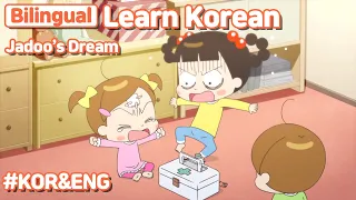 [ Bilingual ] Jadoo’s Dream / Learn Korean With Jadoo