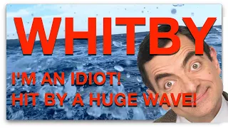 Whitby : I’m an Idiot!