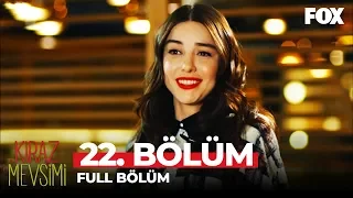 Kiraz Mevsimi 22. Bölüm