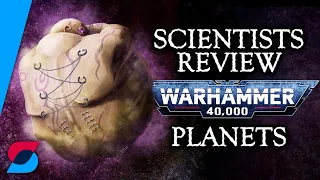 Which planets in Warhammer 40k could really exist? (Terra to Tanith)