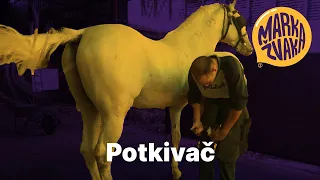 Marka Žvaka - Potkivač