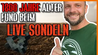 1800 JAHRE alter Fund beim Livesondeln - sondeln mit Lechsonde - metaldetecting