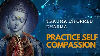 The Three Features of Self Compassion: Presence, Acceptance & Humanity | Trauma Informed Dhamra