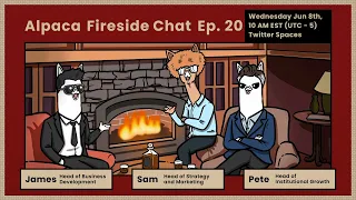 Alpaca Fireside Chat 20 (June 8th, 2022)