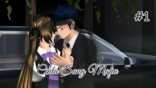 CINTA SANG MAFIA Part 1 || DRAMA SAKURA SCHOOL SIMULATOR ||