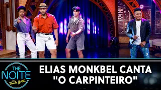 Elias Monkbel canta "O Carpinteiro" com Orlandinho do Piseiro | The Noite (20/05/21)