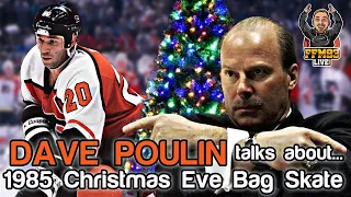 FFM93 LIVE: Dave Poulin explains Mike Keenan's Christmas Eve Bag Skate in 1985...