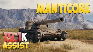 Manticore - 0 Kills 19.1K Assist - X -ray! - World Of Tanks