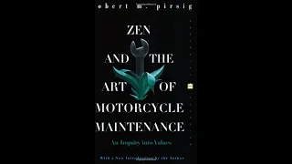 Zen and the Art of Motorcycle Maintenance: Chapter One