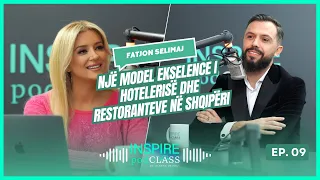 Fatjon Selimaj, një model ekselence i hotelerisë dhe restoranteve në Shqipëri