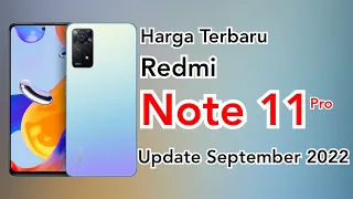 Harga Terbaru Redmi Note 11 Pro | Update September 2022 | Spesifikasi Redmi Note 11 Pro