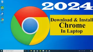 How to Install Google Chrome in Laptop