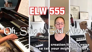 ELW 555 "Oh, Sing to God Above" Piano, Melodica, Percussion - Virtual Hymn (Samm Hills Music)