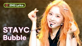 (STAGE MIX) Bubble - STAYC ステイシー 🫧 [ENG Lyrics] I KBS WORLD TV
