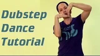 How to dance dubstep / Обучение танцу дабстеп. (dubstep dance tutorial)