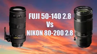 FUJI 50-140 2.8  Vs NIKKOR 80-200 2.8 ED WITH SAMPLE IMAGES