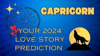 2024 Love Story Predictions For Capricorn - Incredibly Detailed Tarot Reading 🔮✨ Pick A Card! 🔮✨