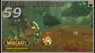 Let's Play World of Warcraft - The Burning Crusade Classic - Tauren Warrior - Part 59 - Gameplay