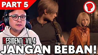 [LIVE] Jangan beban Kamu  || Resident Evil 4 Remake PART 5