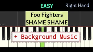 Foo Fighters - SHAME SHAME - tutorial piano one hand