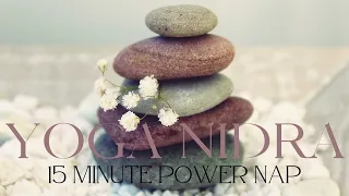15 minute Yoga Nidra power nap