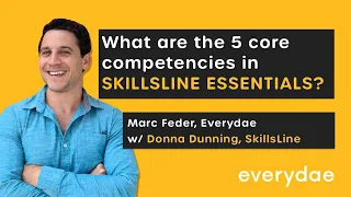 What are the 5 core competencies in SkillsLine Essentials