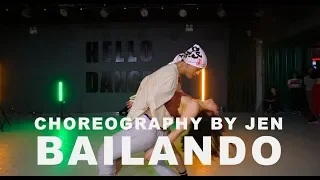 Bailando / JEN Choreo - HELLO DANCE