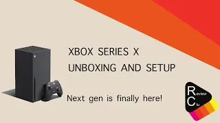 Xbox series x unboxing and setup - Next gen is finally here! #PowerYourDreams