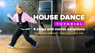 House dance tutorial | Nice and easy variations to happy feet, sidewalk, heel step and cross step