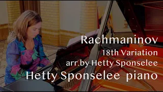 Rachmaninov - 18th Variation, arranged for piano solo by Hetty Sponselee