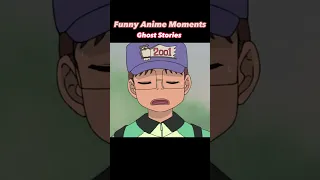 Ghost Stories  // Funny Anime Moments // English Dub pt.41 // Dank Moments #shorts  #animemoments