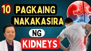 10 Pagkaing Nakakasira ng Kidneys - By Doc Willie Ong (Internist and Cardiologist)#1555