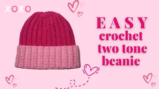 Crochet Two Tone Beanie Tutorial BEGINNER FRIENDLY