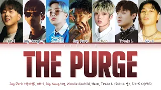 The Purge  - 박재범, pH-1, 빅나티, 우디고차일드, 트레이드 엘, 하온,  식케이 (Color Coded Lyrics Han/Rom/Eng/가사)