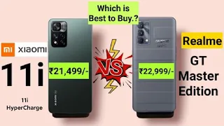 Realme GT Master Edition vs Xiaomi 11i Which is Best Indepth Comparison 🔥🔥🔥