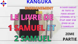 "LE LIVRE DE SAMUEL1SAMUEL ET 2 SAMUEL" UN ENSEIGNEMENT DU PASTEUR CHRIS NDIKUMANA.PARTIE 2
