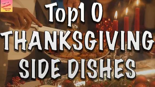 Top10 THANKSGIVING SIDES DISHES