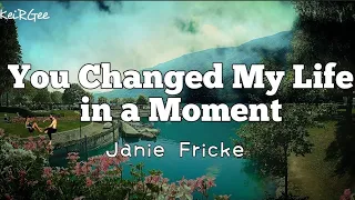 You Changed My Life In a Moment | by Janie Fricke | KeiRGee Lyrics Video