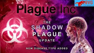 СУМЕРЕЧНАЯ ЧУМА. PLAGUE INC