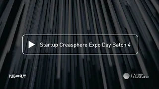 Opening Remarks | Startup Creasphere Expo Day Batch 4