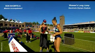SOS SHORTS 4: Mission Accomplished!!   Women's Long Jump.  Stockholm Olympic Stadium. July 4, 2021.