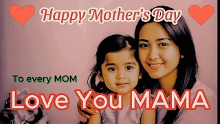 Love You MOM | mother song | mother's day song