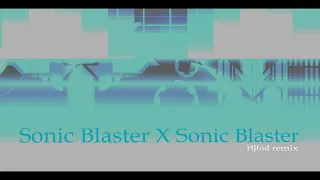 F-777 - Sonic Blaster X F-777 - Sonic Blaster (HJfod Remix)