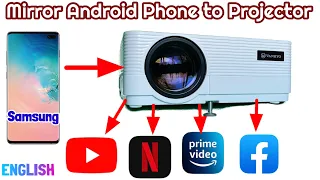 Screen Mirroring from Samsung Phone to Projector to watch Netflix, Prime, Facebook & You Tube